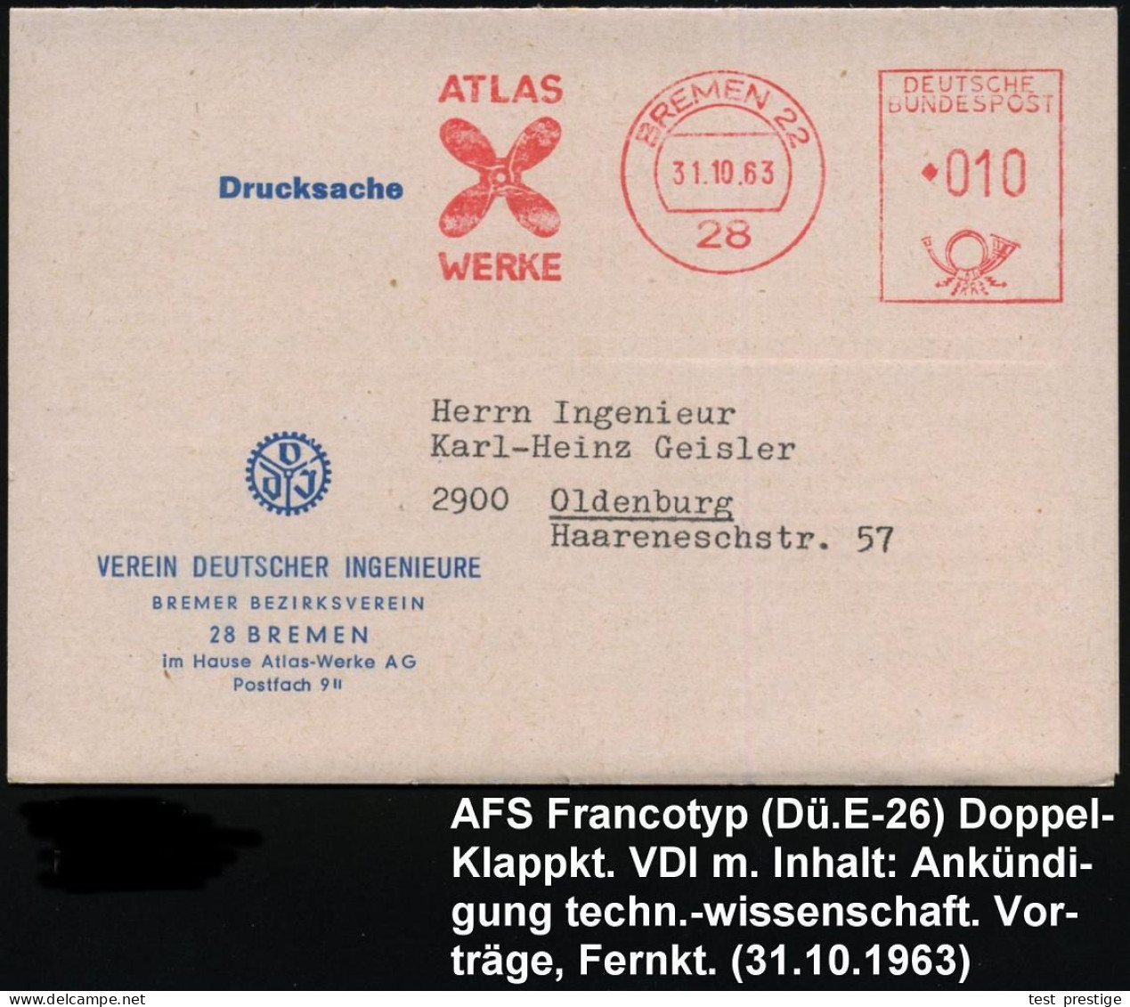 28 BREMEN 22/ ATLAS/ WERKE 1963 (31.10.) AFS = Schiffsschraube (Firmen-Logo) Klar Auf Firmen-Klappkt.: VDJ Verein Deutsc - Marítimo