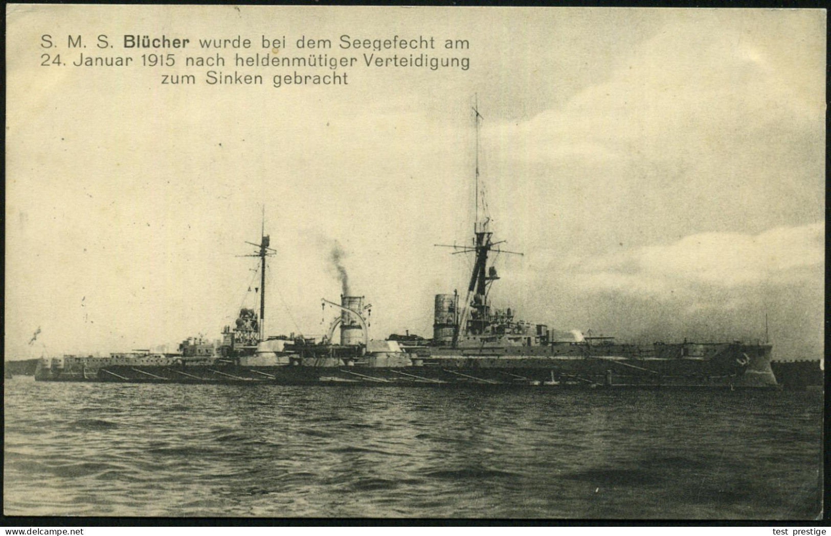 DEUTSCHES REICH 1915 (5.2.) S/w.-Foto-Ak.: S.M.S. Blücher Im Seegefecht Am 24. Jan. 1915.. Zum Sinken Gebracht (Friedens - Marítimo