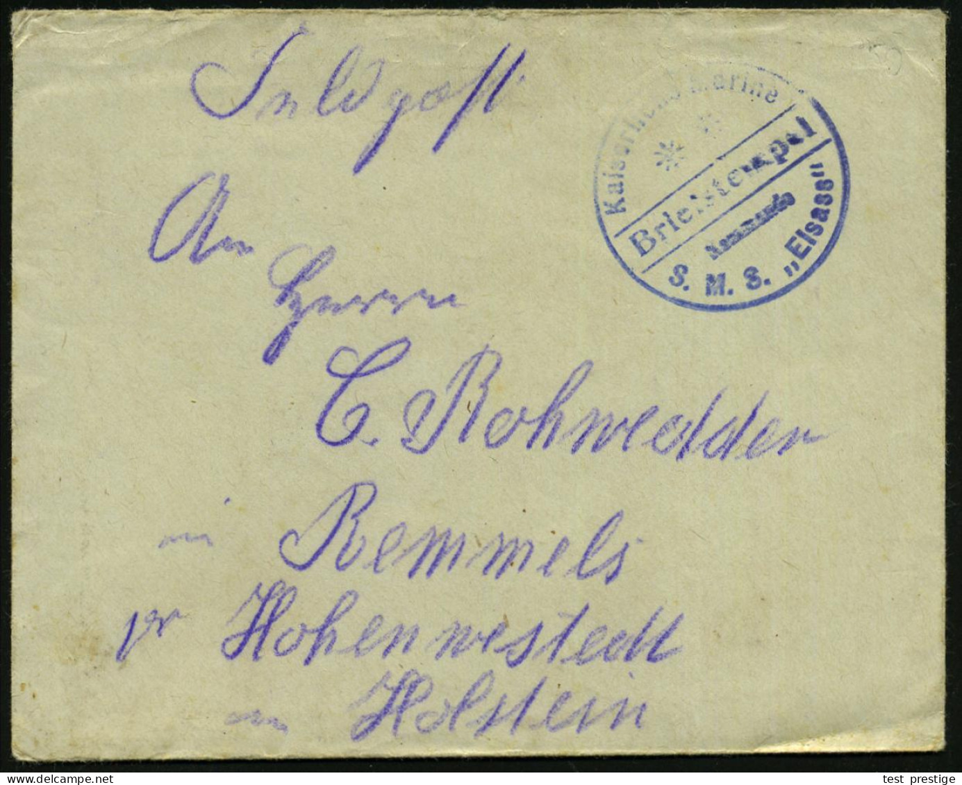 DEUTSCHES REICH 1914 (9.12.) Blauer 1K-Brücken-Briefstempel: Kaiserliche Marine/ Kommando/ S.M.S. "Elsass" (= MSP No.162 - Marítimo