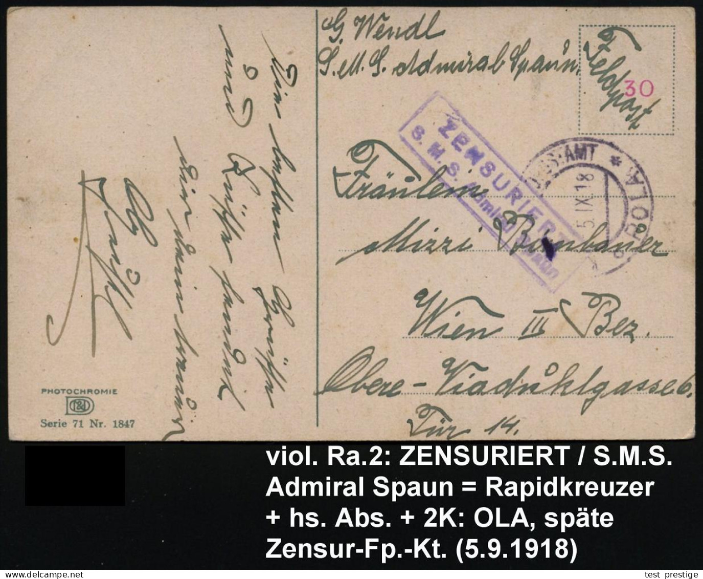 ÖSTERREICH 1918 (5.9.) Viol. Ra.2: ZENSURIERT/S.M.S. Admiral Spaun = Rapidkreuzer (Kl. Kreuzer) Benannt Nach österr. Gen - Maritiem