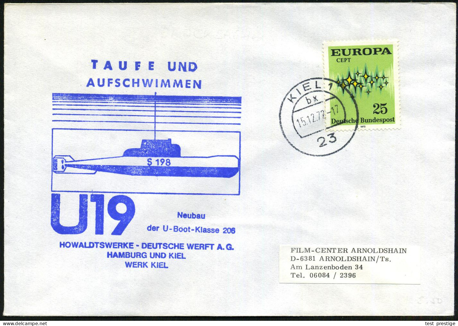 B.R.D. 1967/84 32 verschiedene U-Boot-Briefstempel, dabei sehr viele Taufen/Aufschimmen bzw. Indienststellungen von "U 1