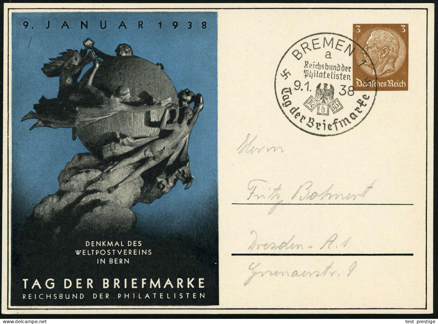 BREMEN 1/ A/ ..Tag Der Briefmarke 1938 (9.1.) SSt Auf PP 3 Pf. Hindenbg. , Braun: TAG DER BRIEFMARKE = UPU-Denkmal Bern, - WPV (Weltpostverein)