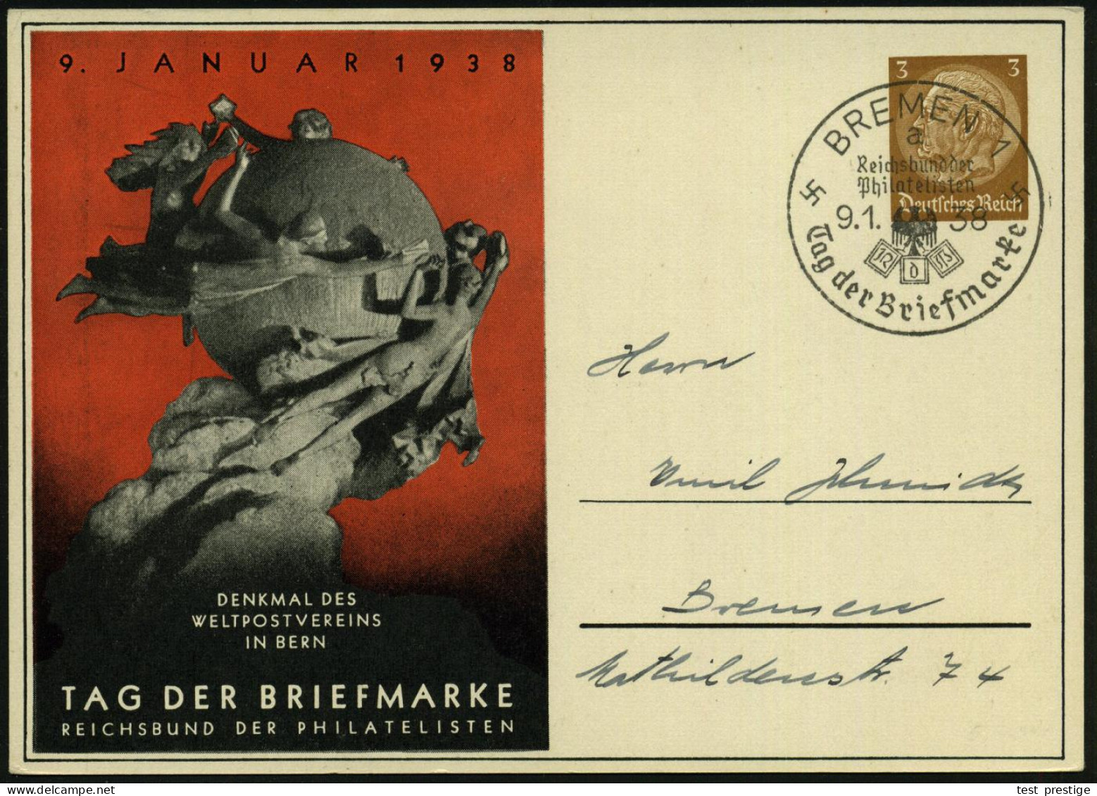 BREMEN 1/ A/ ..R.d.Ph./ Tag Der Briefmarke 1938 (9.1.) SSt Auf PP 3 Pf. Hindenbg., Braun: TAG DER BRIEMARKE.. = UPU-Denk - UPU (Unión Postal Universal)