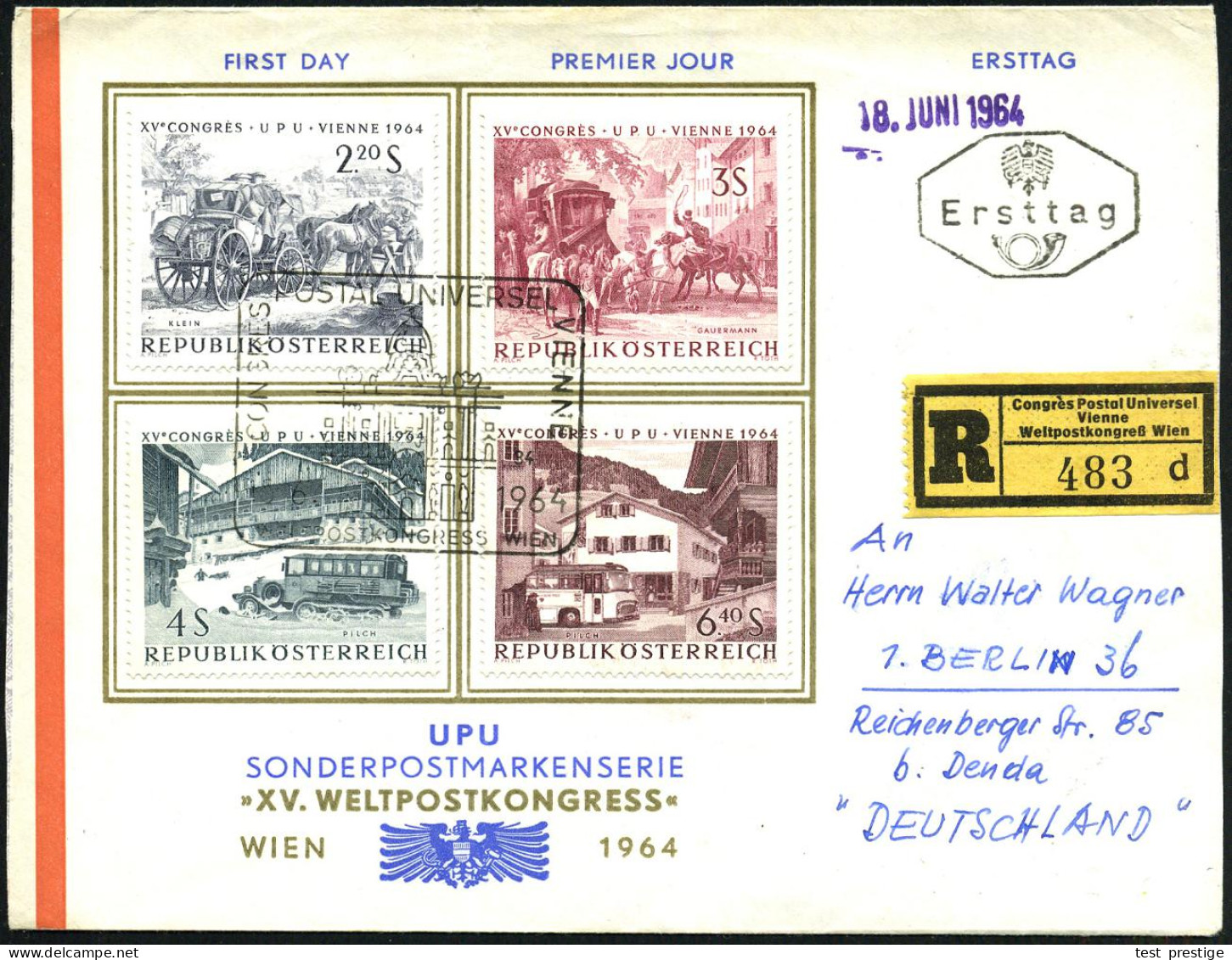 ÖSTERREICH 1964 (15.6.) SSt: WIEN WELTPOSTKONGRESS/39/CONGRES/POSTAL.. (Portal Hofburg) Auf Satzreiner UPU-Frankatatur + - UPU (Union Postale Universelle)