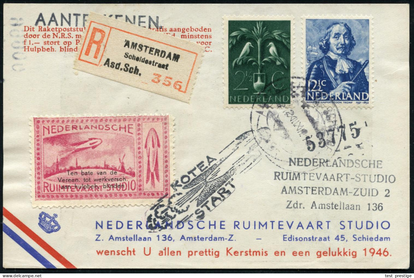 NIEDERLANDE 1946 (25.1.) De Bruijn-Raketenpost Amsterdam, 10 C. U. 12 1/2 C. Wilhelmina, 2K + RZ: AMSTERDAM/ Scheldestra - Otros & Sin Clasificación