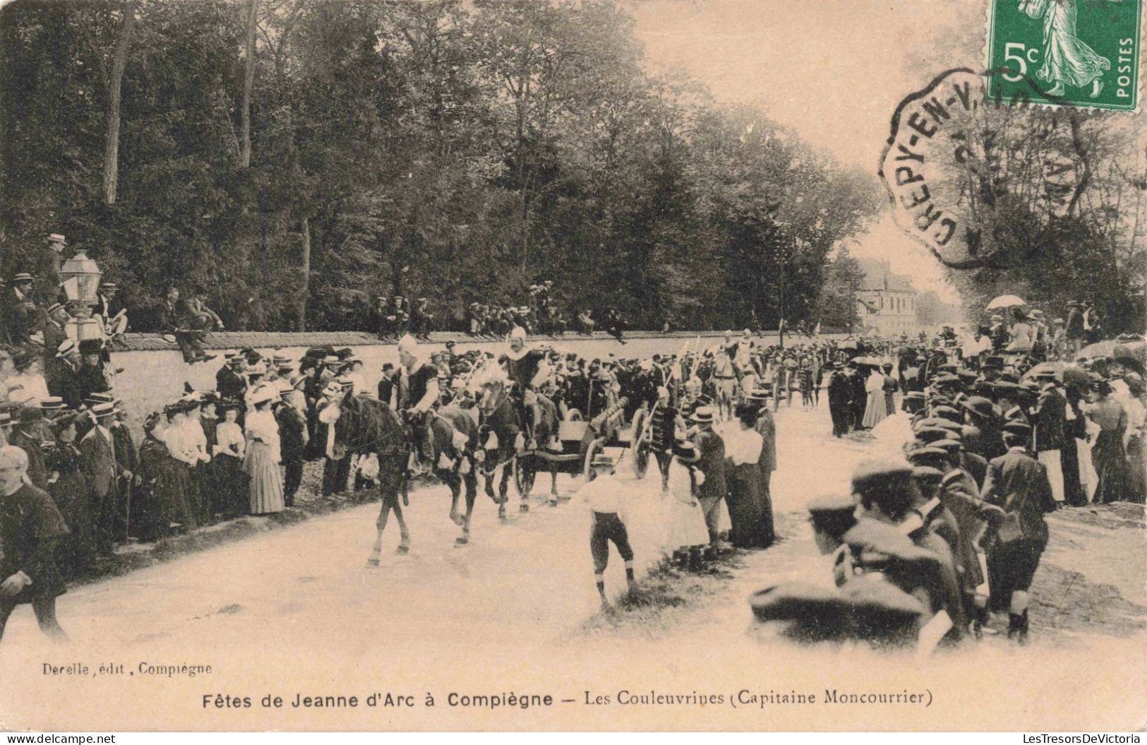 FRANCE - Compiègne - Fêtes De Jeanne D'Arc - Les Couleuvrines (Capitaine Moncourrier) - Animé - Carte Postale Ancienne - Clermont