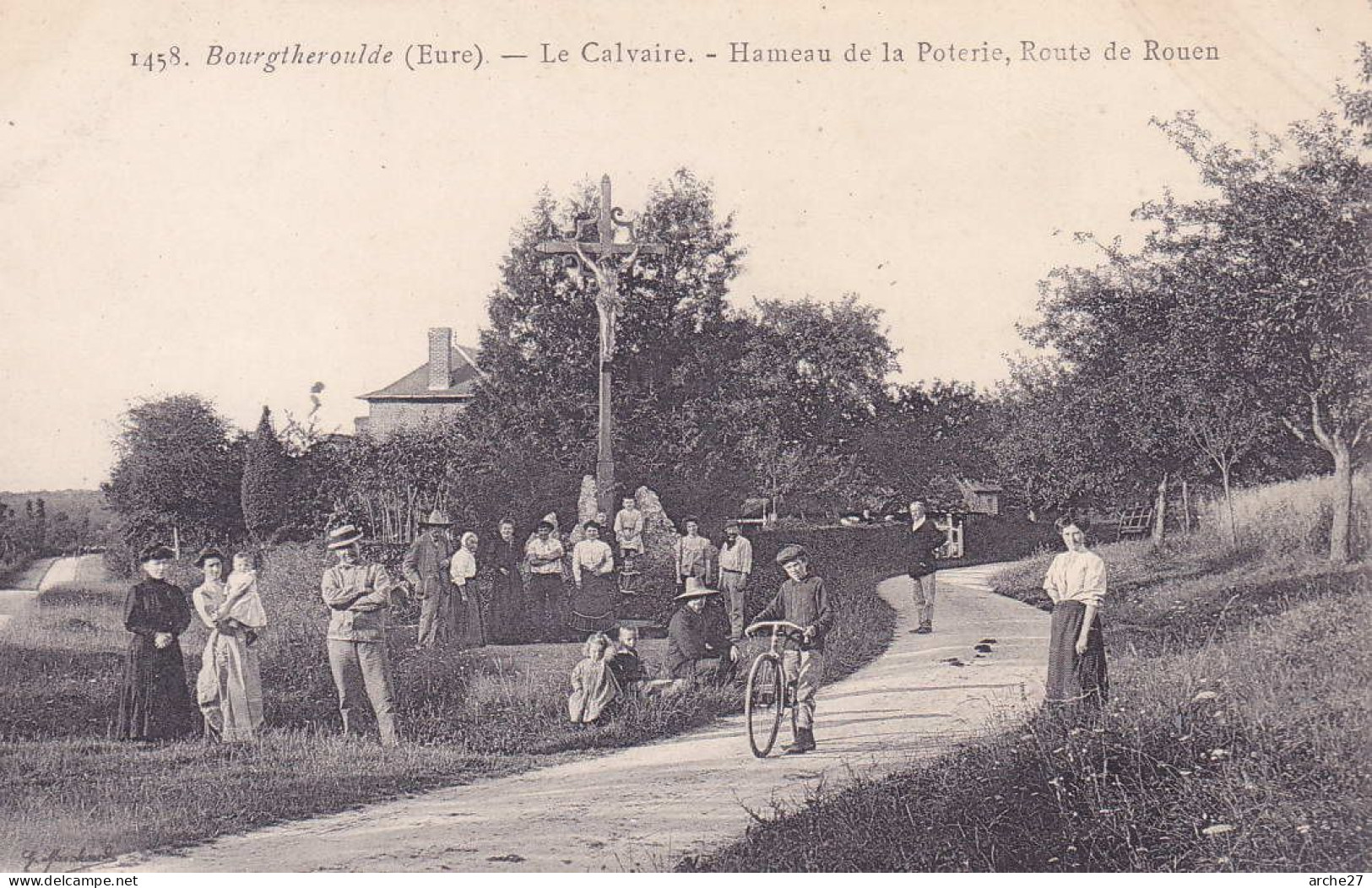 CPA - 27 - BOURTHEROULDE - Le Calvaire - Hameau De La Poterie - Route De Rouen - 1455 - Bourgtheroulde