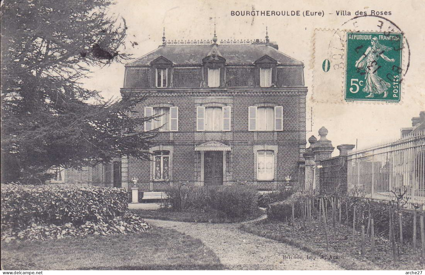 CPA - 27 - BOURTHEROULDE - Villa Des Roses - Timbres 137 Millésime - Bourgtheroulde