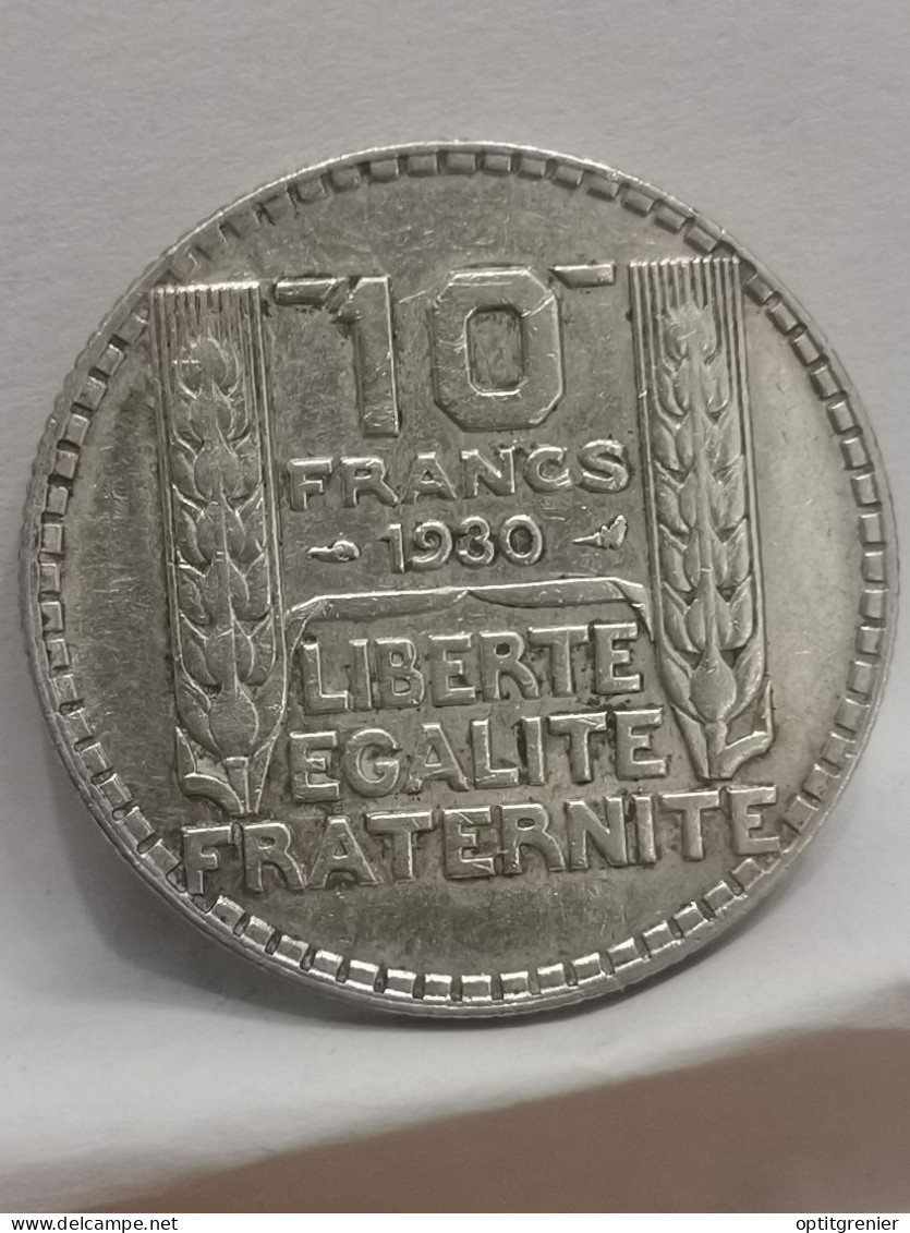 10 FRANCS TURIN ARGENT 1930 FRANCE / SILVER - 10 Francs