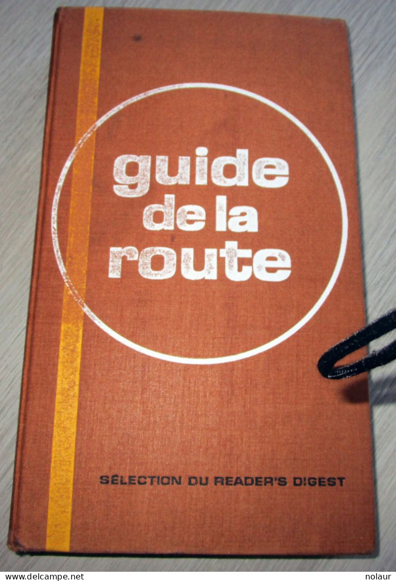 Guide De La Route France, Belgique, Suisse Année 1969 - Michelin (guides)