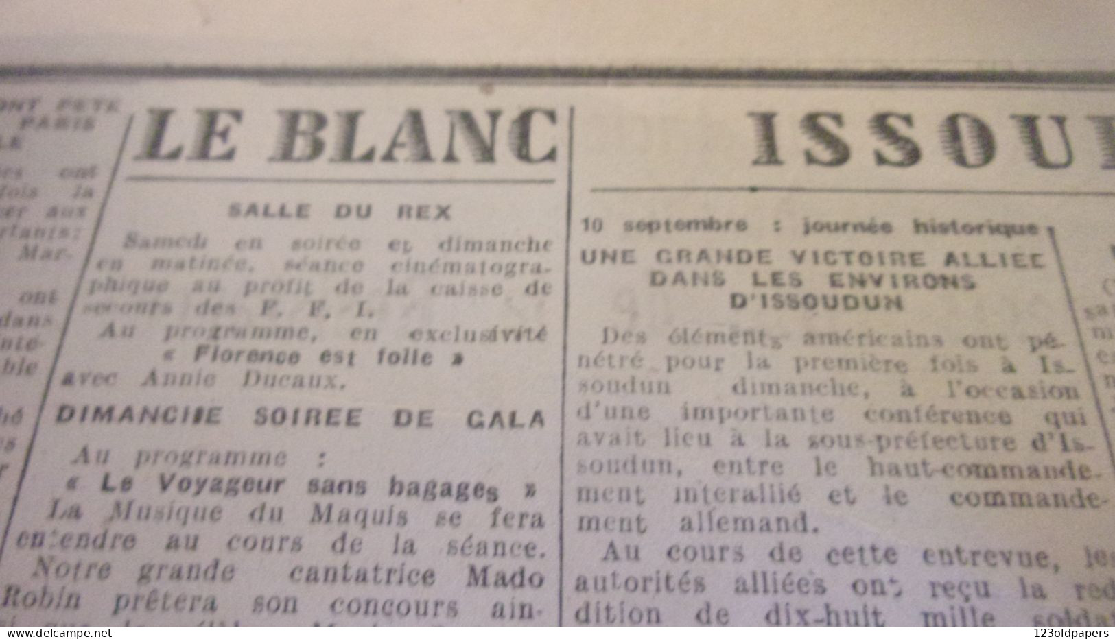 WWII La Marseillaise, Berry - Touraine - Marche SEPTEMBRE 1944 CHATEAUROUX LE BLANC ISSOUDUN ATTENTAT DE BORDESSOULLE