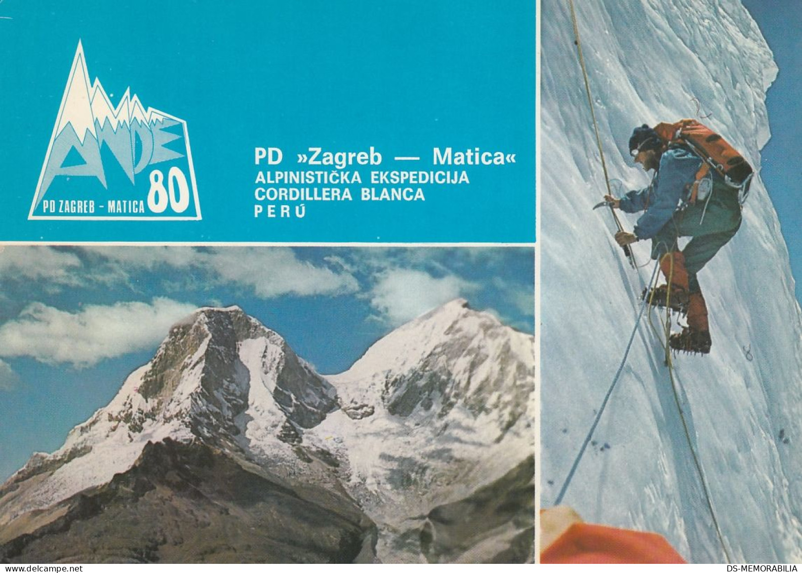 Alpinism 1980 Yugoslav Climbing Mountaineering Expedition Cordillera Blanca Peru - Bergsteigen