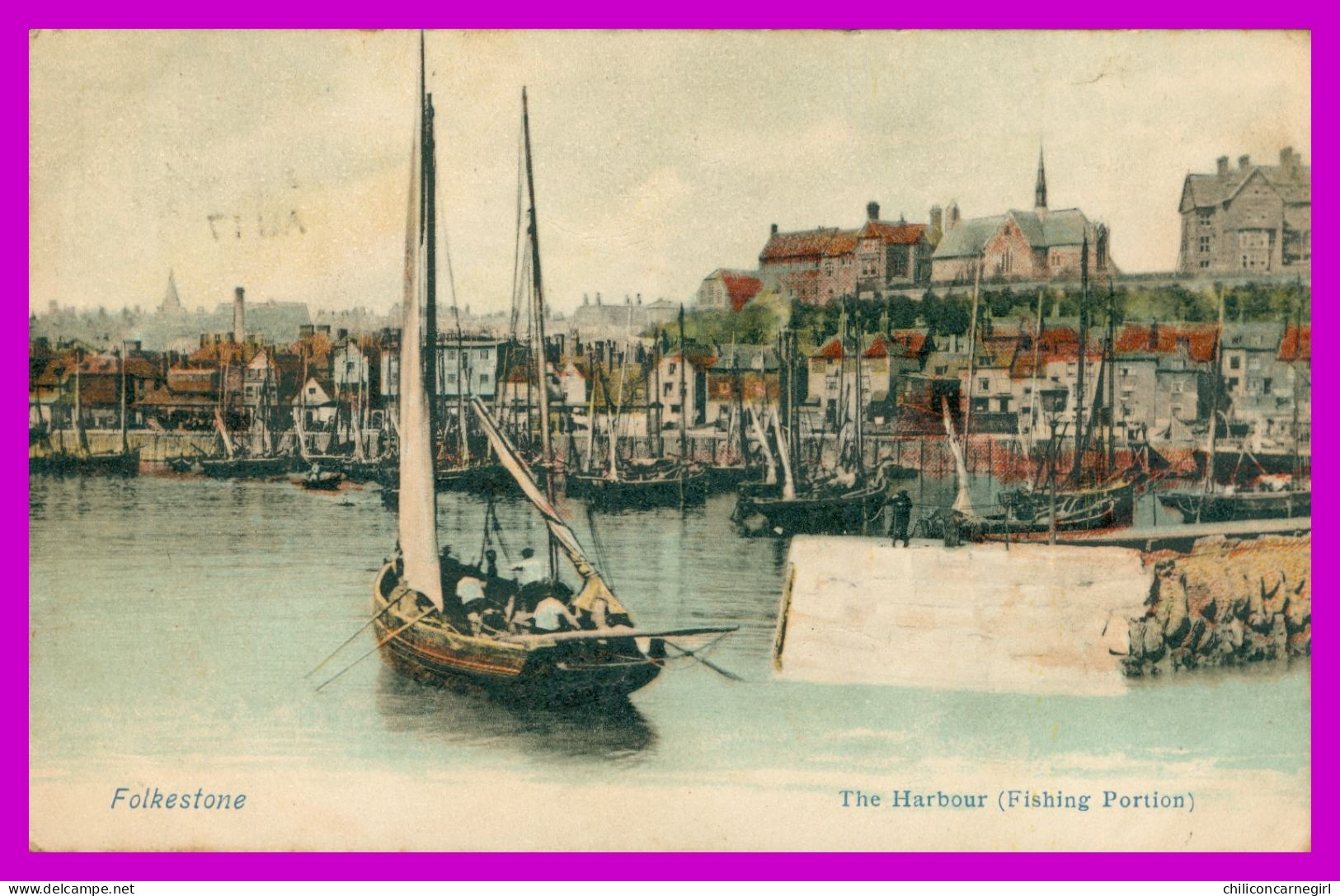 * FOLKESTONE - The Harbour - Fishing Portion - Paquebot Bateau - Colorisée - 1903 - Folkestone