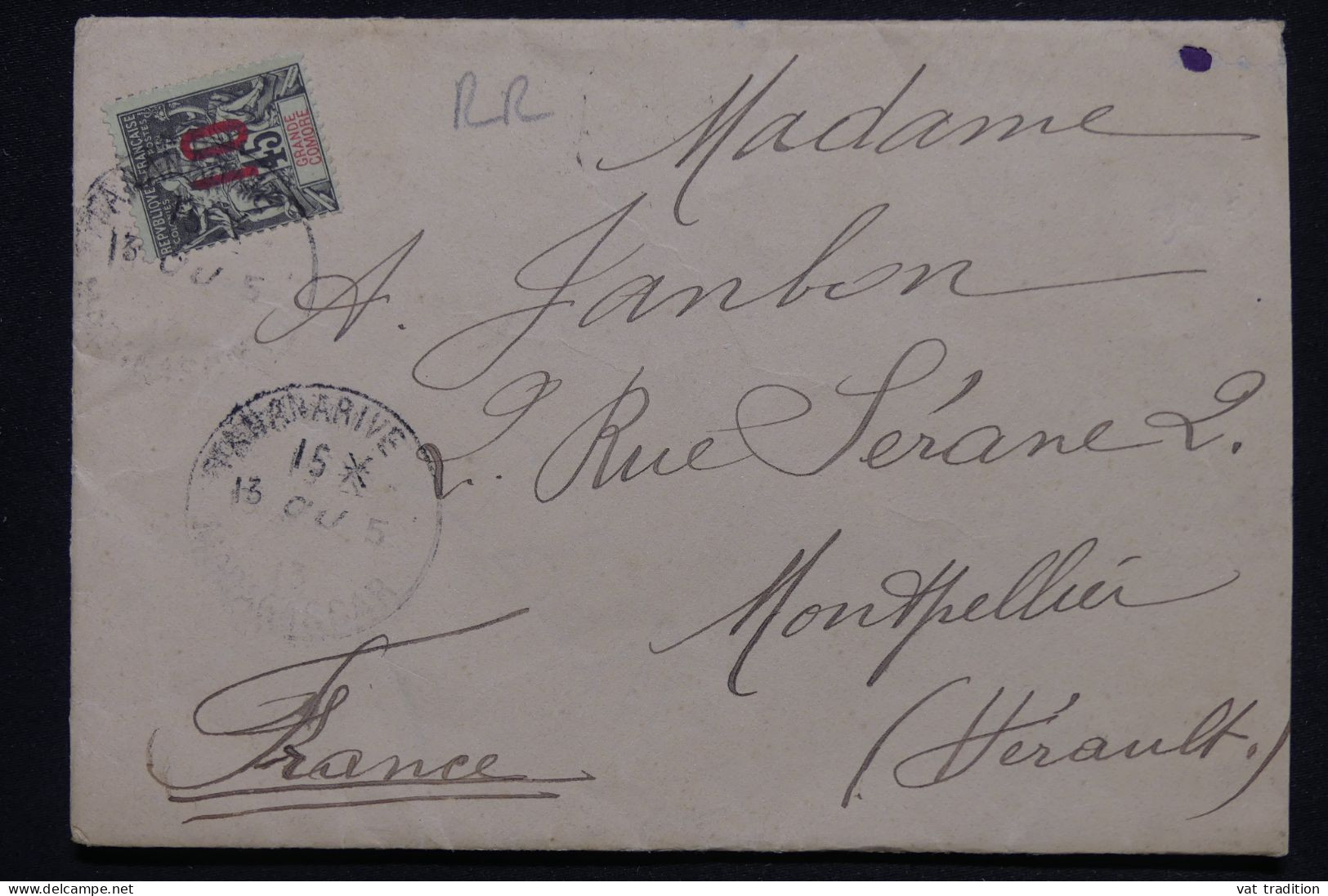 GRANDE COMORE - Type Groupe Surchargé Sur Enveloppe De Tananarive En 1913 Pour Montpellier - L 147010 - Cartas & Documentos