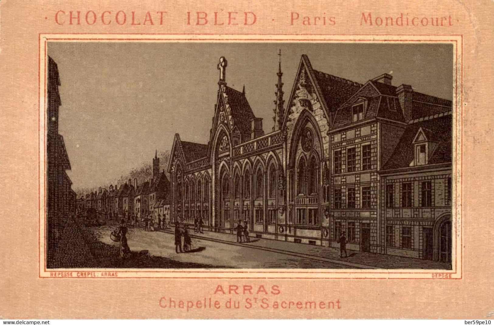 CHROMO CHOCOLAT IBLED PARIS MONDICOURT / ARRAS CHAPELLE DU ST SACREMENT - Ibled