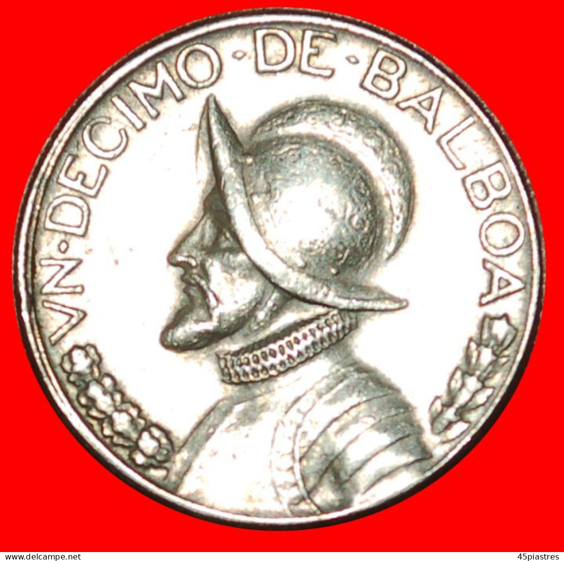 * USA (1966-1993): PANAMA  1/10 BALBOA 1973! Vasco Nunez De Balboa (1475-1519) · LOW START! · NO RESERVE!!! - Panamá