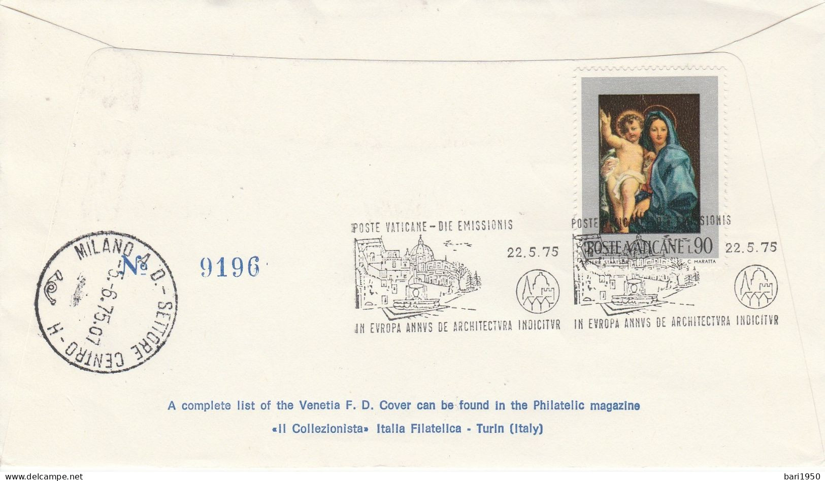 POSTE VATICANE -2 Valori Da L. 40 E L. 100,primo Giorno Di Emissione Su Busta- Anno Europeo Del Patrimonio Architettonic - Used Stamps