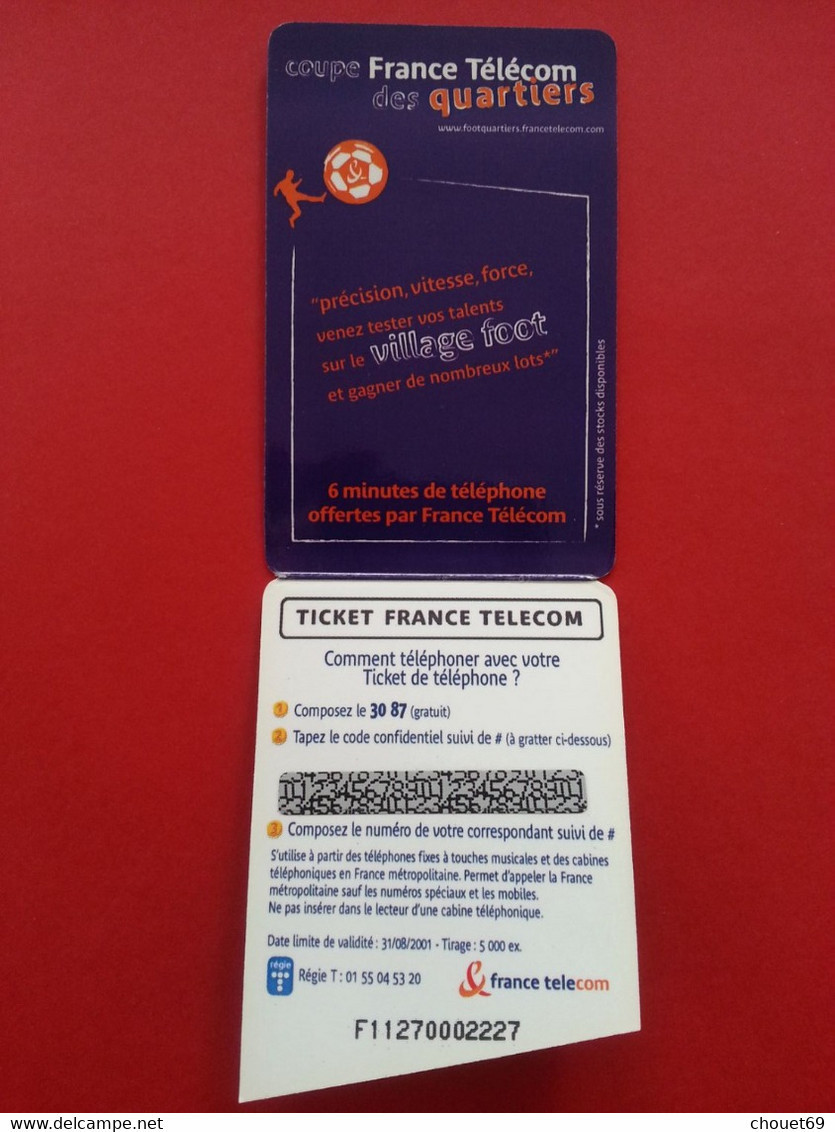 Ticket Coupe France Telecom Des Quartiers Foot 6 Mn Prépayée NEUF (I0621 - Billetes FT