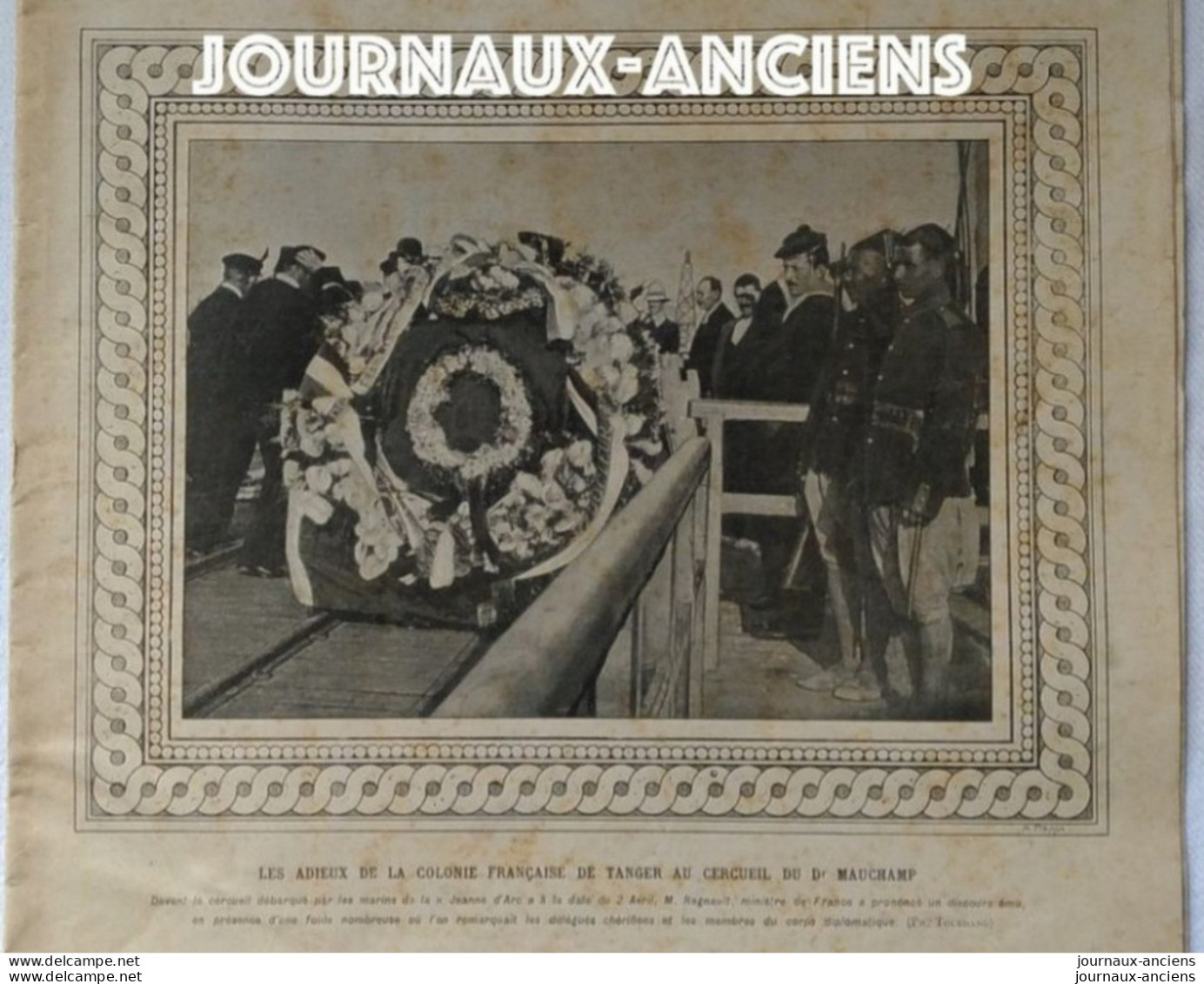 1907 MAROC - TANGER - LES ADIEUX DE LA COLONNE FRANÇAISE AU CERCUEIL DU Dr MAUCHAMP - LE MONDE ILLUSTRÉ - Journaux Anciens - Avant 1800
