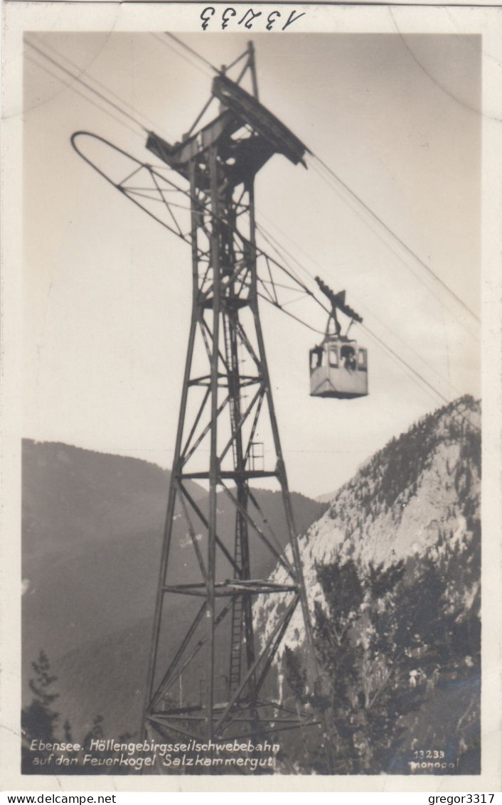 D4630) EBENSEE - Höllengebirgsseilschwebebahn Auf Den Feuerkogel - Salzkammergut - Seilbahn Gondel U. Stütze ALT - Ebensee