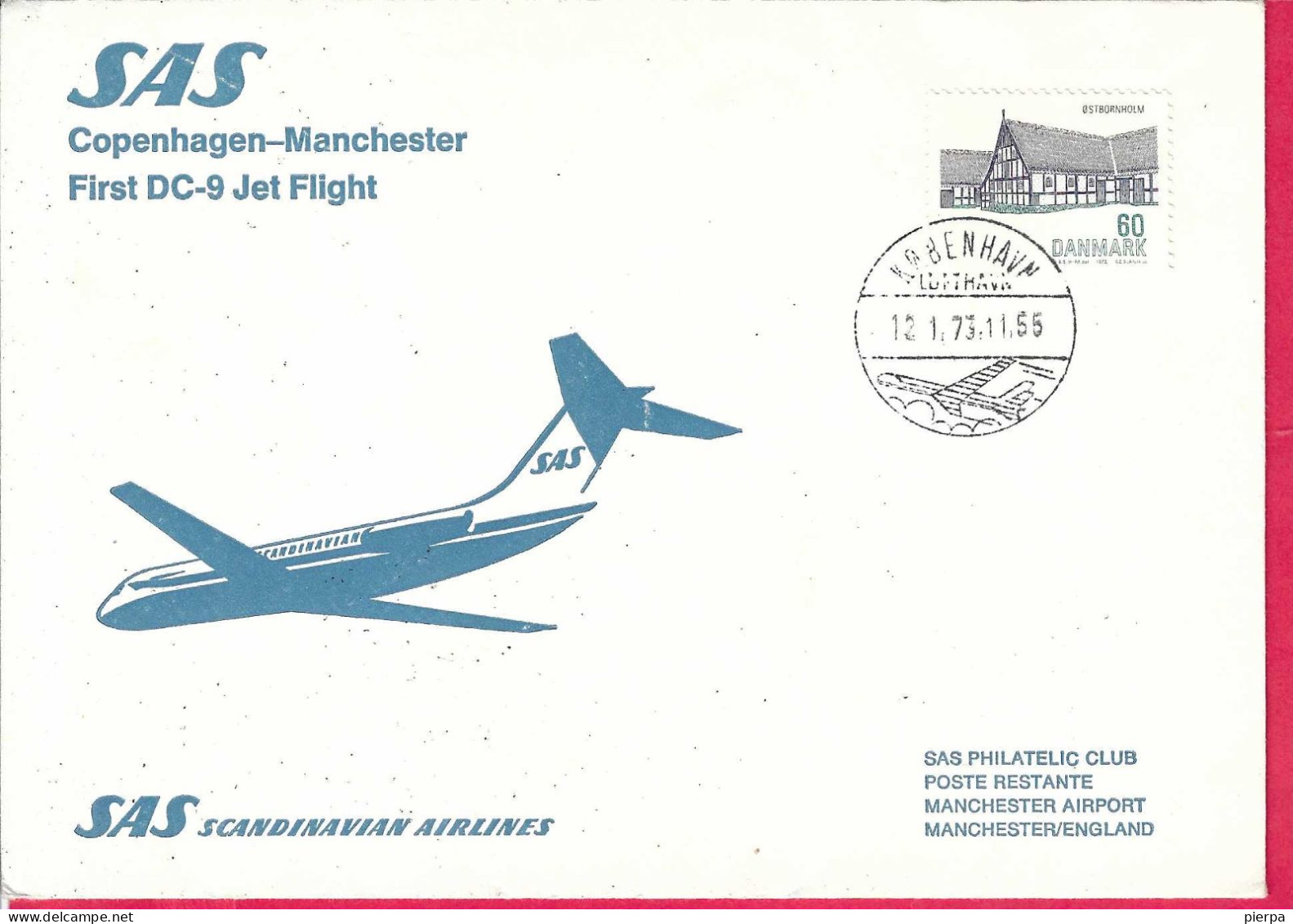 DANMARK - FIRST SAS  FLIGHT DC-9 FROM KOBENHAVN TO MANCHESTER *12.1.73* ON OFFICIAL LARGE COVER - Luftpost