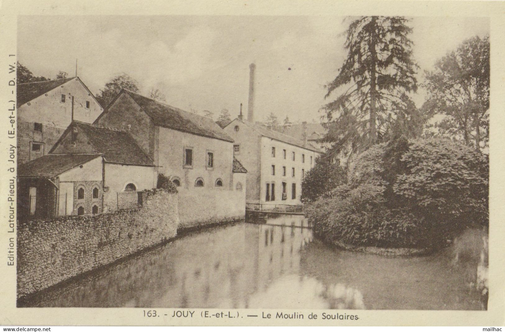D 28 - JOUY - Le Moulin De Soulaires - Voyagée (FM) - Cachet Dépot D'Infanterie N° 62 - Jouy