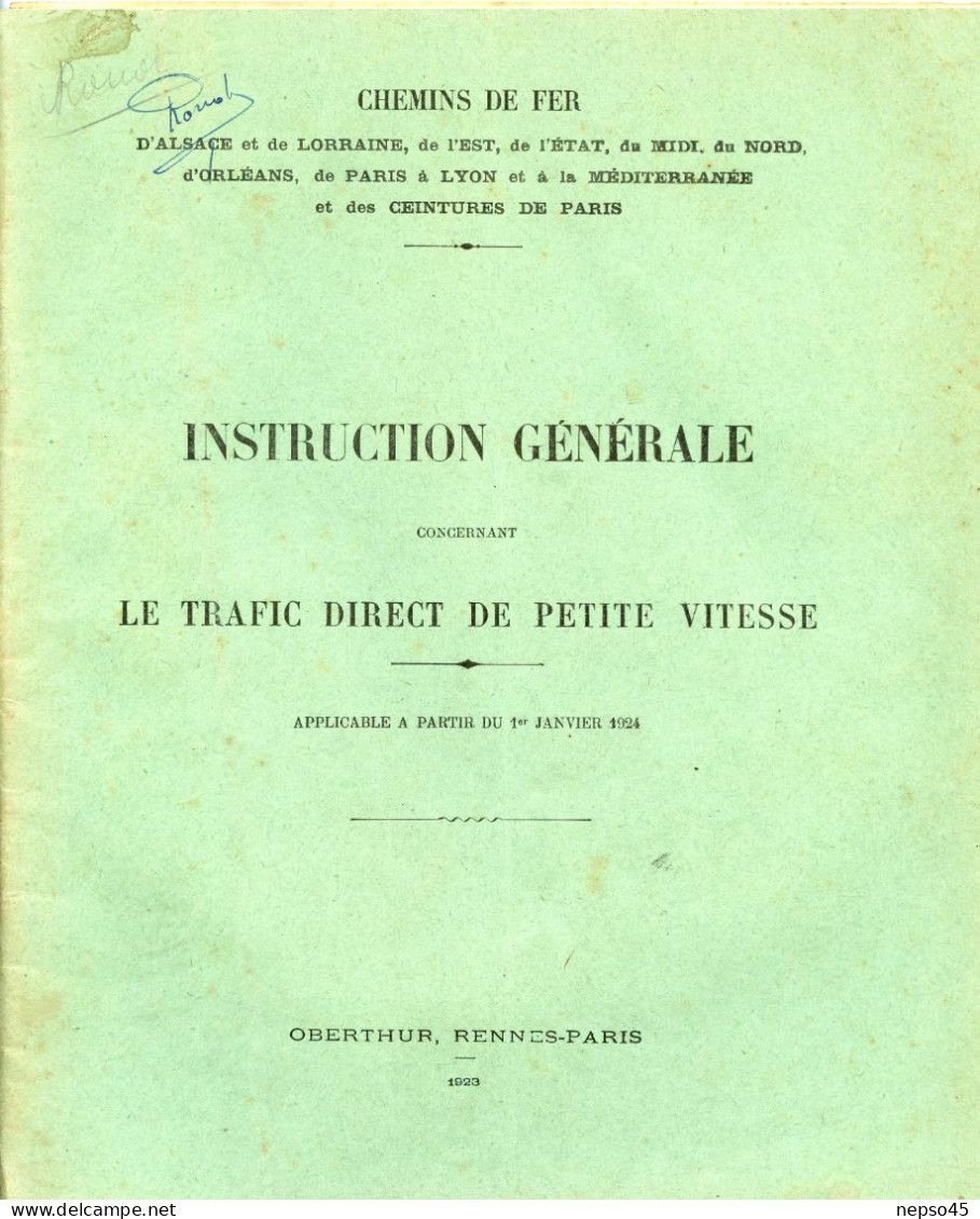 Instructions Générales.1923.Trafic Direct De Petite Vitesse.Chemins De Fer.Alsace-Lorraine.de L'Est.d'Etat.du Midi.du No - Chemin De Fer