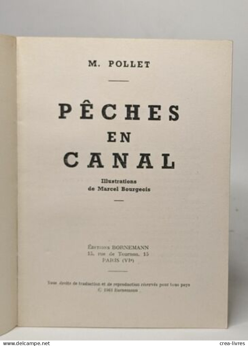 Pêches En Canal - Chasse/Pêche