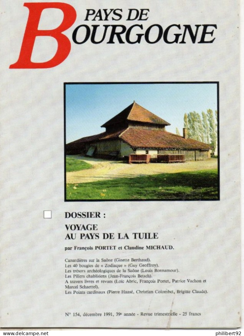 Revue Pays De Bourgogne N° 154, Décembre 1991. - Bourgogne