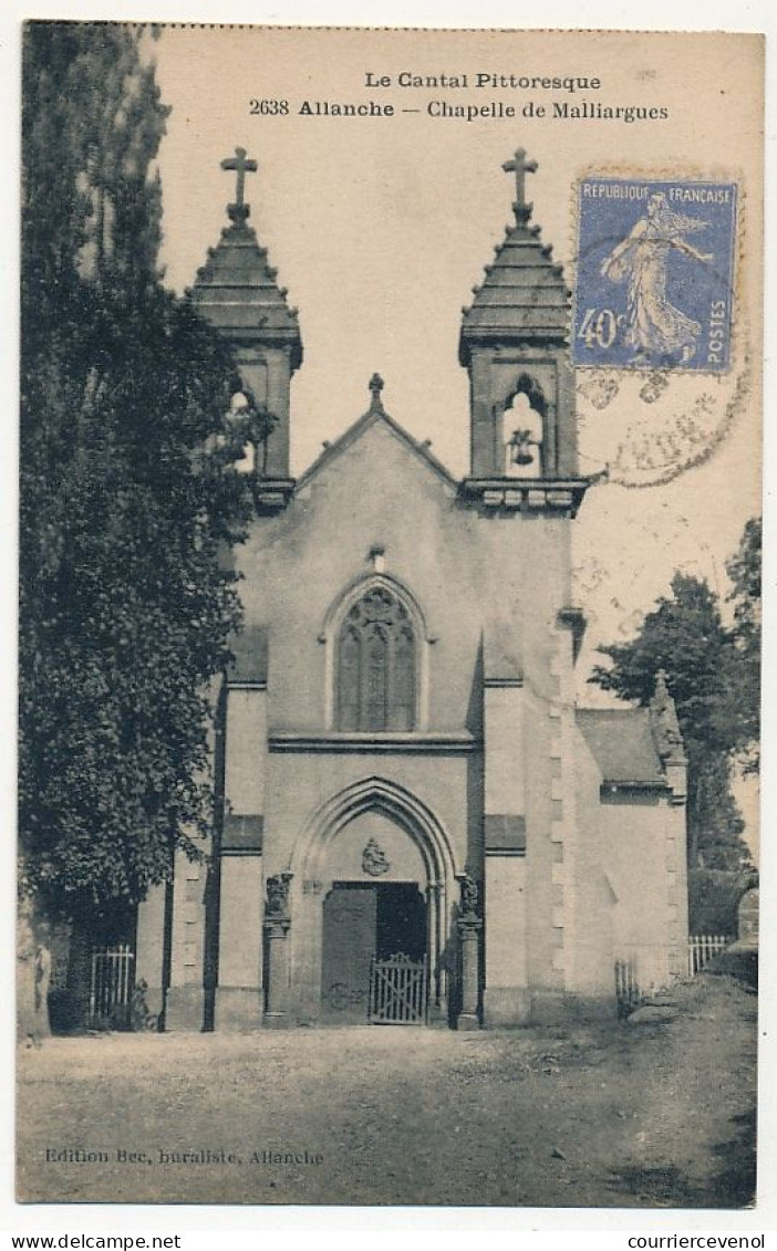 CPA - ALLANCHE (Cantal) - Chapelle De Malliargues - Allanche