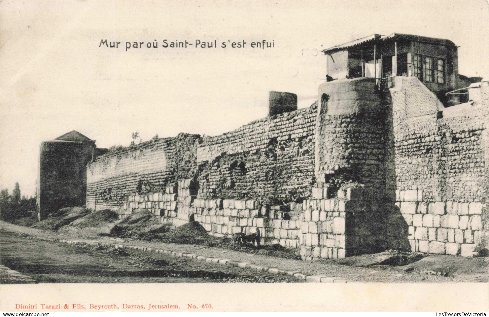SYRIE - Damas - Mur Par Où Saint Paul S'est Enfui - Carte Postale Ancienne - Syrien