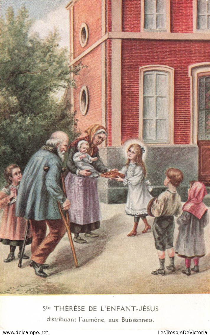 RELIGION - Christianisme - Ste Thérèse De L'Enfant Jésus Distribuant L'aumône Aux Buissonnets - Carte Postale Ancienne - Heiligen