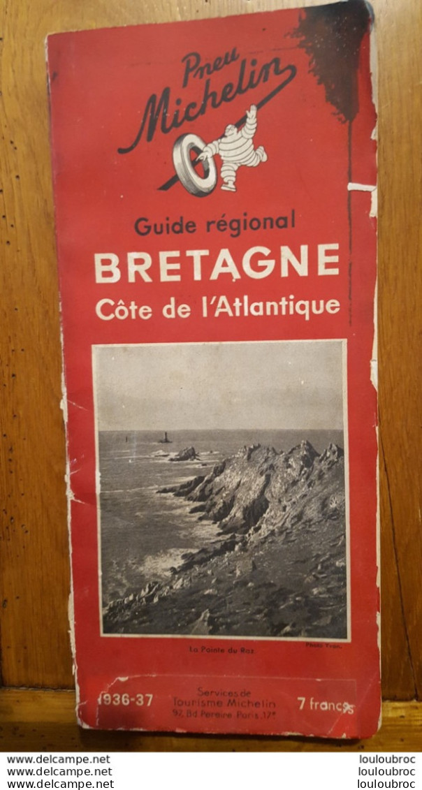MICHELIN GUIDE REGIONAL BRETAGNE COTE DE L'ATLANTIQUE 1936-37 COMPOSE DE 176 PAGES PARFAIT ETAT - Michelin (guides)