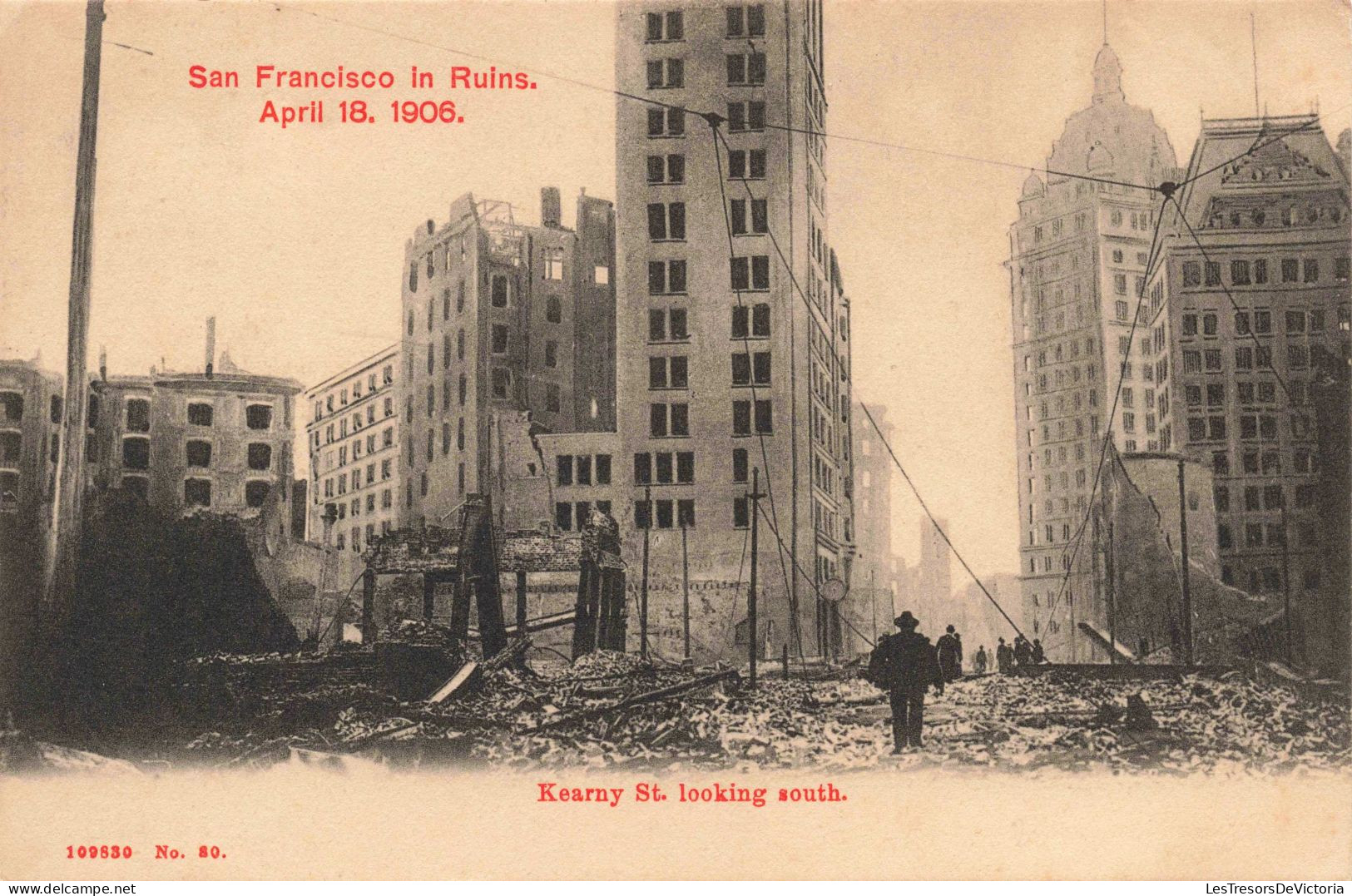 ETATS UNIS - Californie - San Francisco In Ruins - Kearny St Looking South - Carte Postale Ancienne - San Francisco