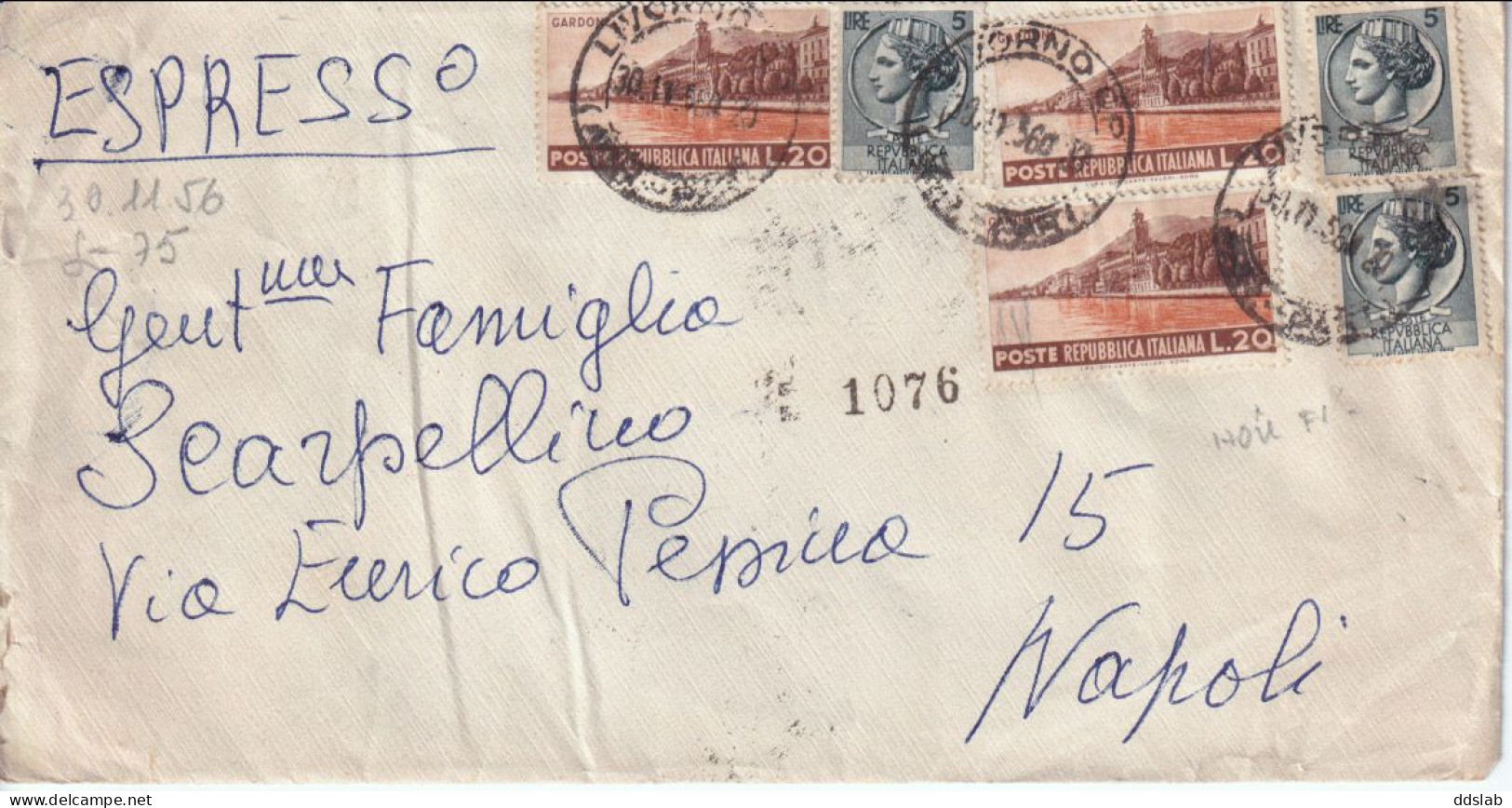 30/11/1956 - Espresso Da Accademia Navale Livorno A Napoli - Affrancata 3 X 20L Propaganda Turistica + 3 X 5L Siracusana - Express-post/pneumatisch