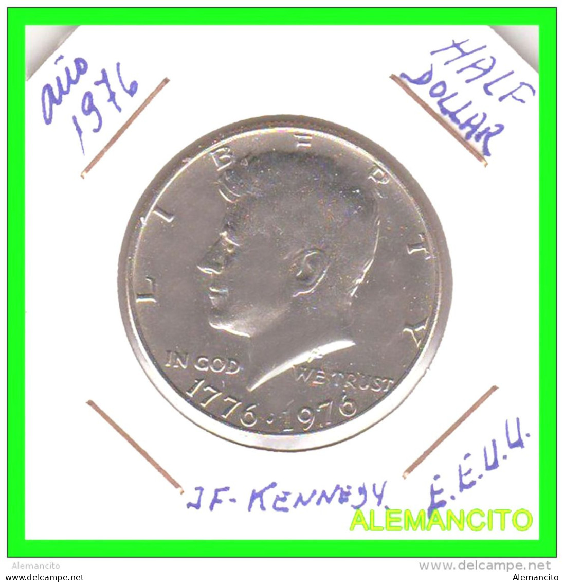 AMERICA CENTRAL ( E.E.U.U )  MONEDA HALF DOLLAR PLATA  ( J.F. KENNEDY )  AÑO 1976 - America Centrale