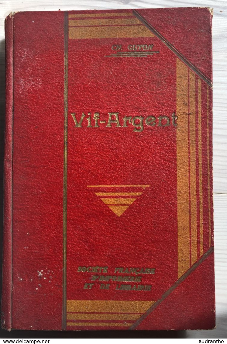 VIF-ARGENT Contes Et Légendes D'Alsace Charles Guyon Inspecteur D'académie Poitiers Société Française D'imprimerie - Alsace