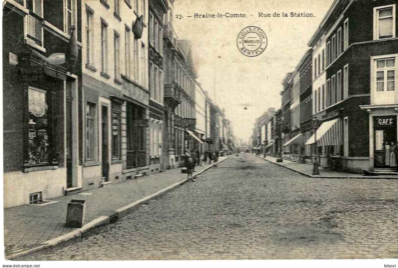 BRAINE-LE-COMTE « Rue De La Station » - Collection Bertels, Bxl (1913) - Braine-le-Comte