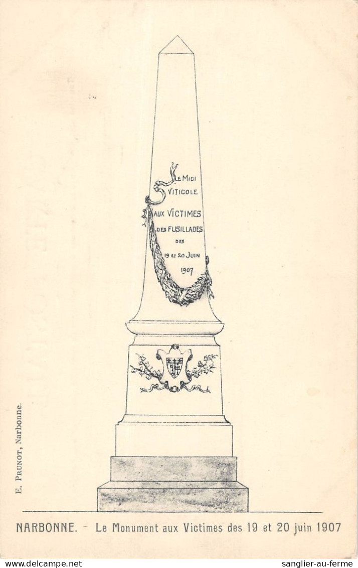 CPA 11 ILLUSTRATEUR MANIFESTATIONS VITICOLES / LE MIDI VITICOLE / AUX VICTIMES DES FUSILLADES DE 1907 - Other & Unclassified