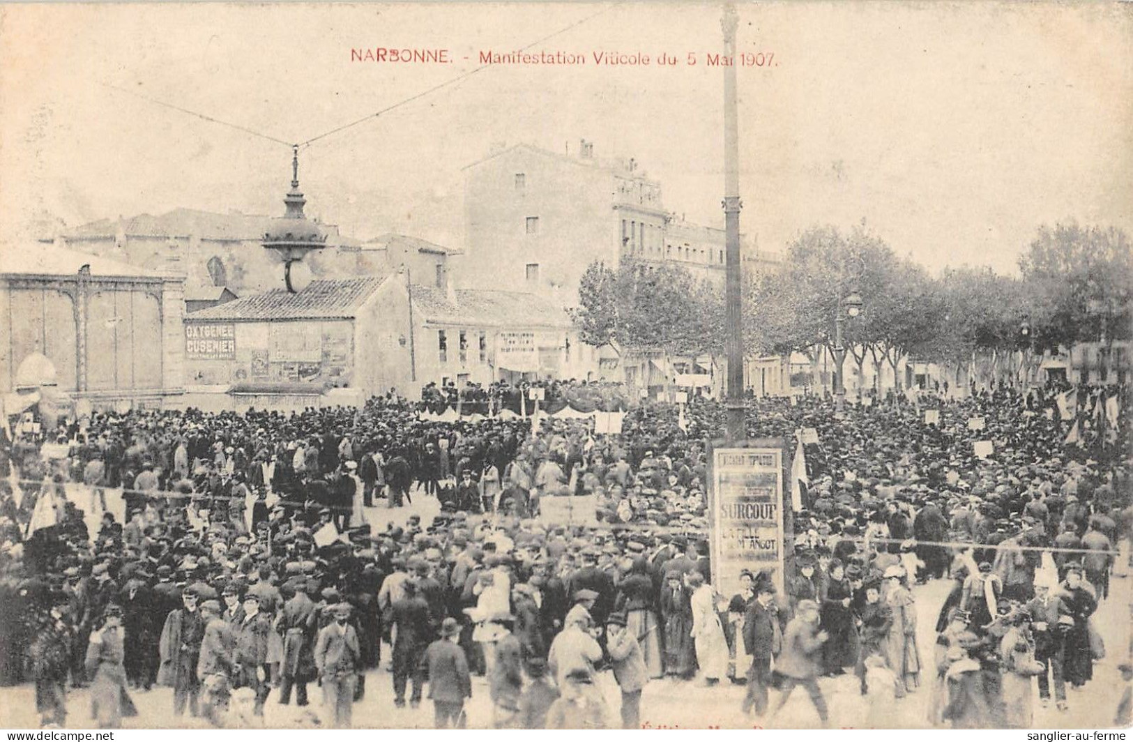 CPA 11 NARBONNE / MANIFESTATION VITICOLE DU 5 MAI 1907 - Andere & Zonder Classificatie