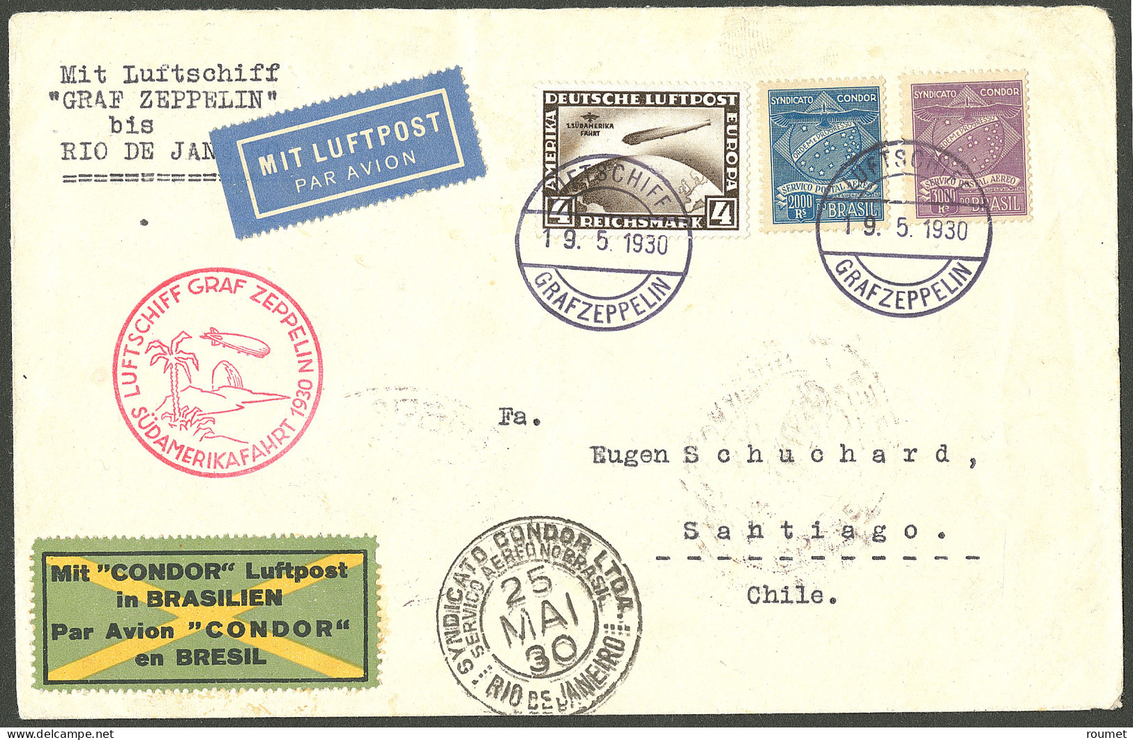 Lettre Poste Aérienne. Süd Amerika Fahrt. Zeppelin. No 39 + Brésil Cie Condor 5 + 6 Sur Enveloppe Avec CS Et Arr. Rio 25 - Altri & Non Classificati