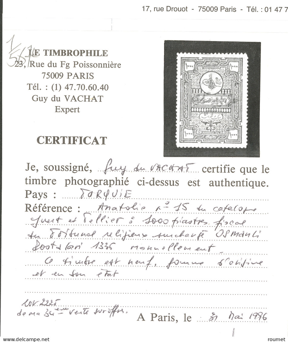 * TURQUIE. Anatolie. No 15. - TB. - R (certificat Du Vachat) - Altri & Non Classificati