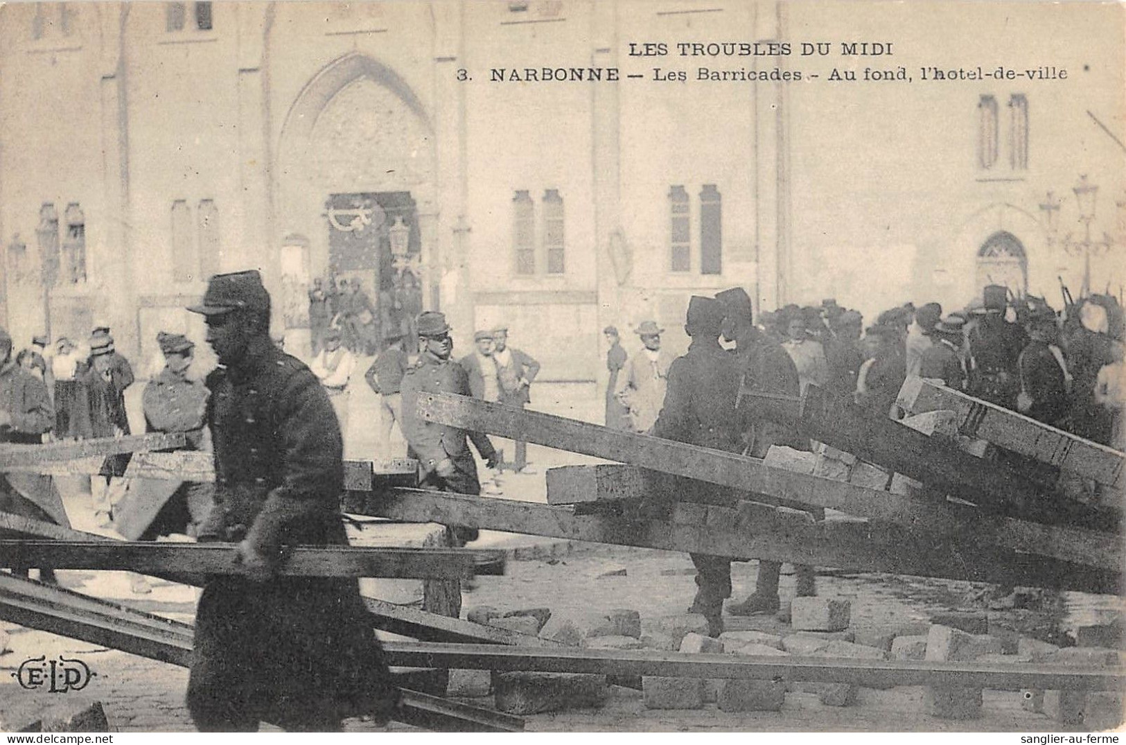 CPA 11 NARBONNE / LES TROUBLES DU MIDI / LES BARRICADES - Andere & Zonder Classificatie