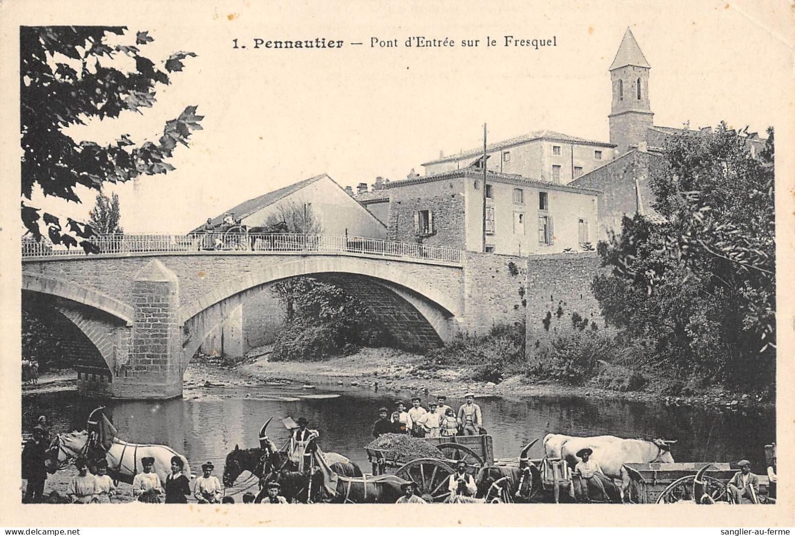 CPA 11 PENNAUTIER / PONT D'ENTREE SUR LE FRESQUEL - Sonstige & Ohne Zuordnung