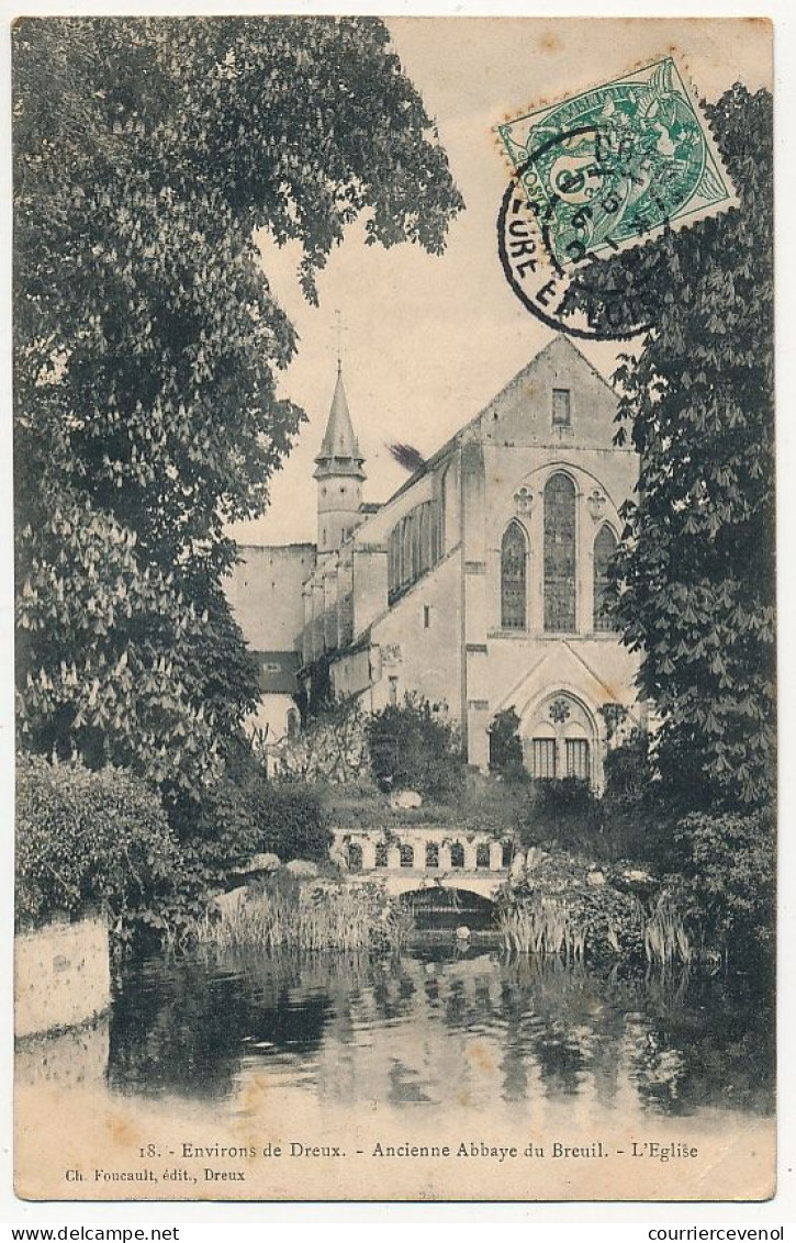 CPA - Environs De DREUX (Eure Et Loir) - Ancienne Abbaye Du Breuil - L' Eglise - Dreux