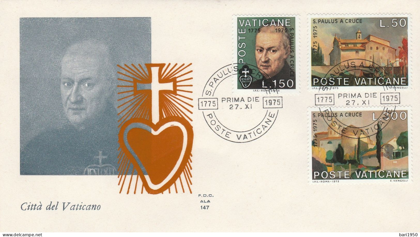 POSTE VATICANE - 3 Valori Da L.50 L.150 E L. 300 - S.PAULUS A CRUCE, Primo Giorno Di Emissione Su Busta - Used Stamps