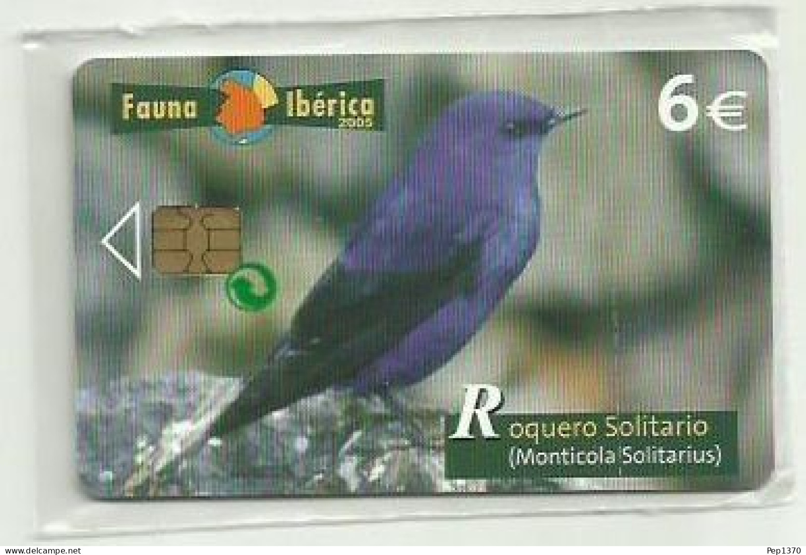 ESPAÑA 2005 - FAUNA - ROQUERO SOLITARIO (MONTICOLA SOLITARIUS) - (NUEVA Y PRECINTADA)(VALOR FACIAL) - Private Issues