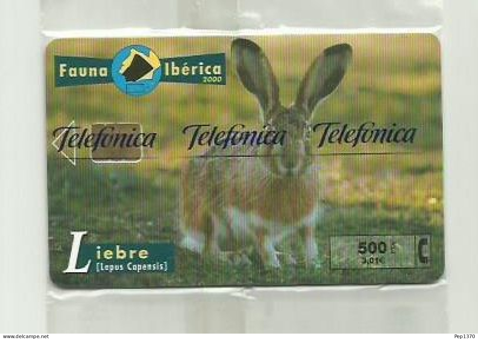 ESPAÑA 2000 - TARJETA TELEFONICA - FAUNA IBERICA - LA LIEBRE -  500 PESETAS (NUEVA Y PRECINTADA) - Privé-uitgaven