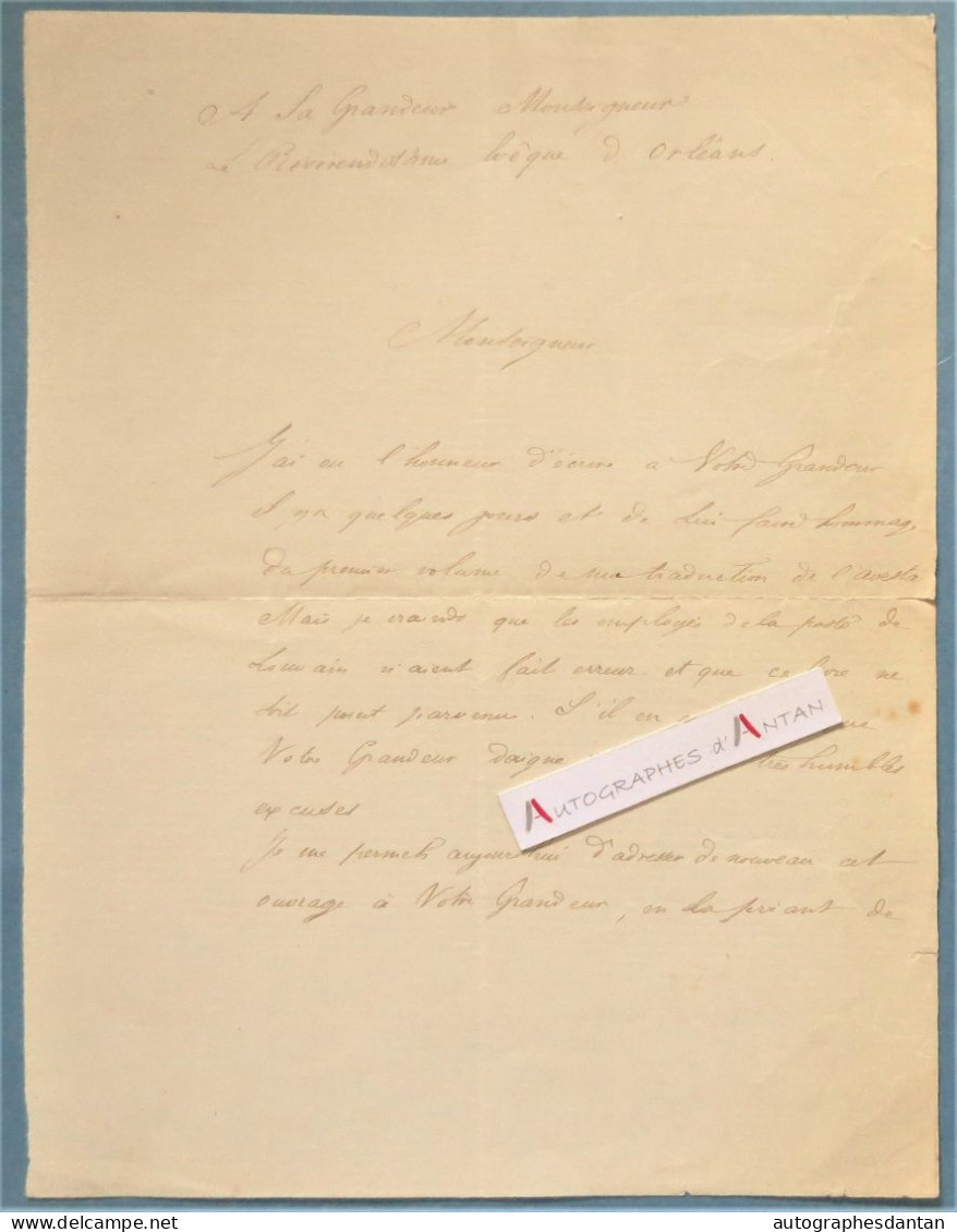 ● L.A.S 1875 Charles De HARLEZ Prêtre Belge Louvain Lettre à Mgr Félix DUPANLOUP évêque Orléans - Né à Liège Autographe - Personnages Historiques