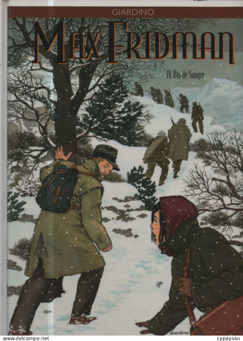 Max Fridman 4 Rio De Sangre EO BE- Glénat 09/2002 Giardino (BI9) - Max Fridman, Les Aventures De